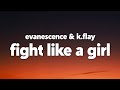 Evanescence Fight Like A Girl Feat K Flay From The Film Ballerina Lyrics