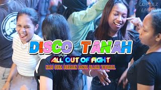 Download lagu LAGU PARTY VIRAL - DISCO TANAH - ALL OUT OF FIGHT - LOPEEZ LAMAHORA REMIX mp3 Download lagu LAGU PARTY VIRAL - DISCO TANAH - ALL OUT OF FIGHT - LOPEEZ LAMAHORA REMIX mp3