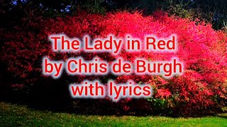 The Lady in Red by Chris de Burgh with lyrics. #romeoandjuliet #thelovezone #like #share #subscribe