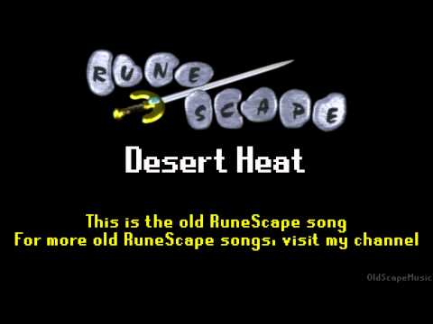 Old RuneScape Soundtrack: Desert Heat