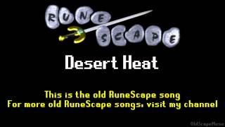 Old RuneScape Soundtrack: Desert Heat