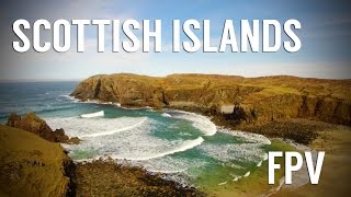 Outer Hebrides Islands FPV