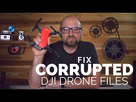 Fix Corrupted DJI Drone Files
