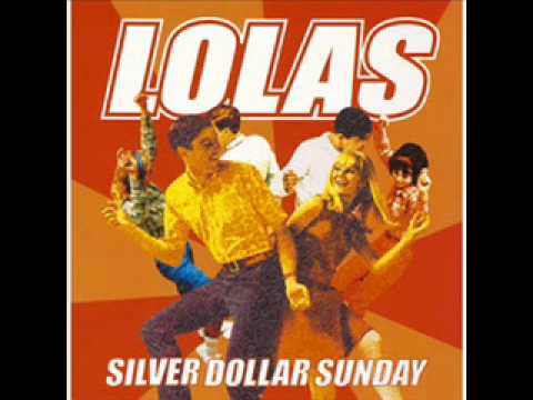 Lolas - Silver Dollar Sunday