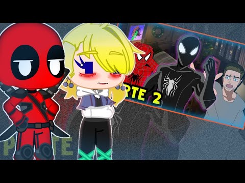 Aranhaverso+Deadpool//Reagindo ao Amigo oculto dos homens-aranhas parte 2|@VoiceMakers(4/4)🎁