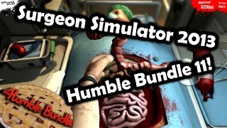 Surgeon Simulator - Humble Pie! - Humble Bundle 11