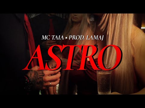 Mc Taia - Astro (Vídeo clipe oficial) Prod. Lamaj