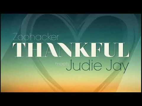 Zoohacker & Judie Jay - Thankfull