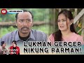 BERANI BANGET LILIS SEMPROT COWOK YANG BERANI DEKETIN LILIS SUPARMAN REBORN 2