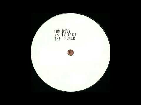 Tom Novy vs. TV Rock - The Power (2006)