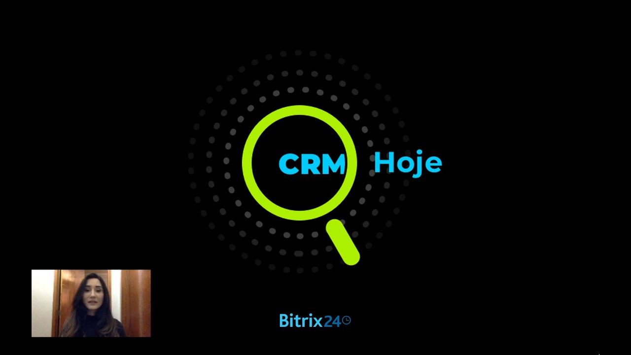 Webinar Bitrix24: Começando a trabalhar com seu sistema de CRM [Funil de Vendas]