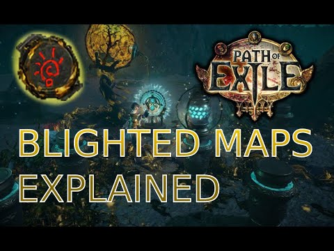 [PoE 3.15] Everything you need to know about Blighted Maps