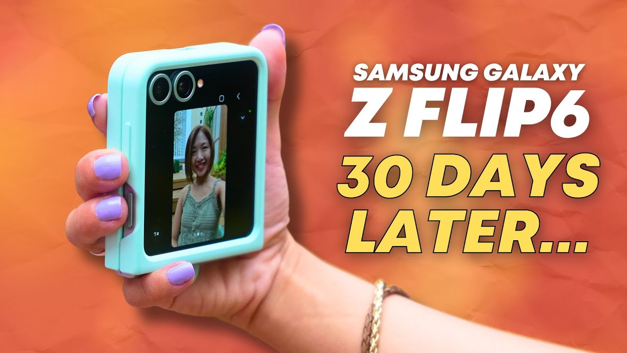 30 Days with the Samsung Galaxy Z Flip6
