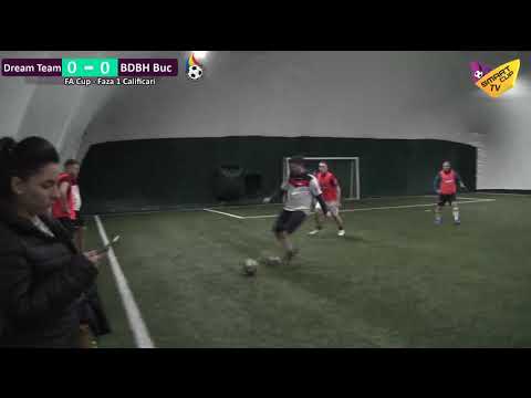 ⏰21 50 ⚽ DREAM TEAM v BDBH BUCURESTI 🏆 FA CUP – FAZA 1 CALIFICARI