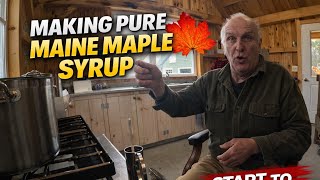 A Day Making Maple Syrup in the Sugar House