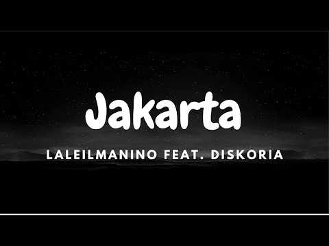 Laleilmanino Feat. Diskoria - Jakarta (Potrait Lyrics Video)