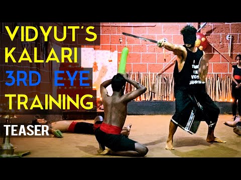 Vidyut's Kalari 3rd Eye Training (Teaser)| Vidyut Jammwal | Kalaripayattu | Martial Arts | Blindfold