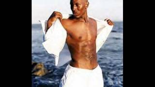 Tyrese- She let&#39;s me be a man