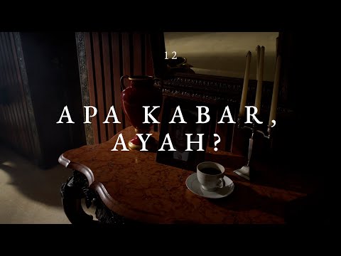 Miniatura de Apa Kabar, Ayah?