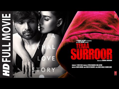 Tera Surroor (Full Movie): Himesh Reshammiya | Naseeruddin Shah | Farah Karimaee | T-Series