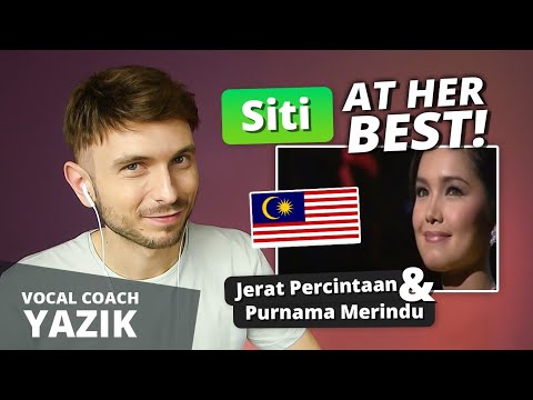 Vocal Coach YAZIK reaction to Siti Nurhaliza - Jerat Percintaan & Purnama Merindu -Royal Albert Hall