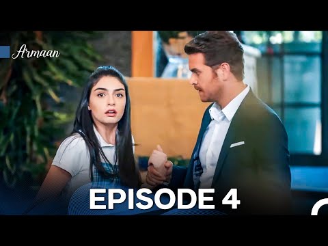 Armaan Episode 4 (Urdu Dubbed) FULL HD