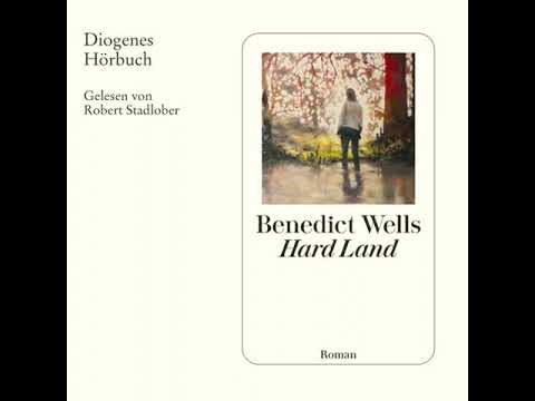 Benedict Wells - Hard Land | Hörbuch Deutsch Komplett