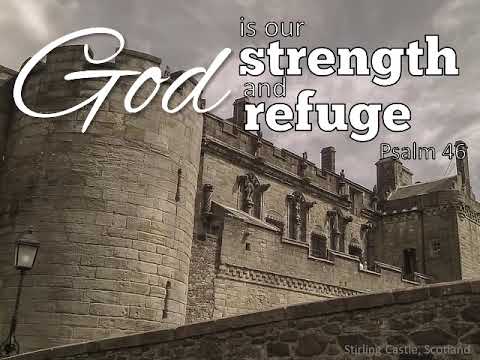 God is our Strength and Refuge - worship song