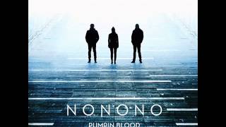 NONONO - Pumpin Blood [Official Audio]