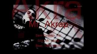 Mr. Akrap - Seni Özledim Yâr (2010)