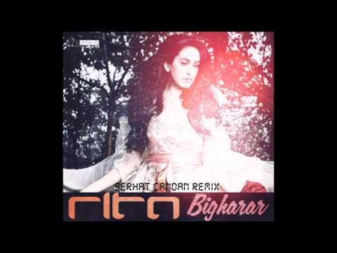 Rita - Bigharar (Serhat Candan Remix) 2017