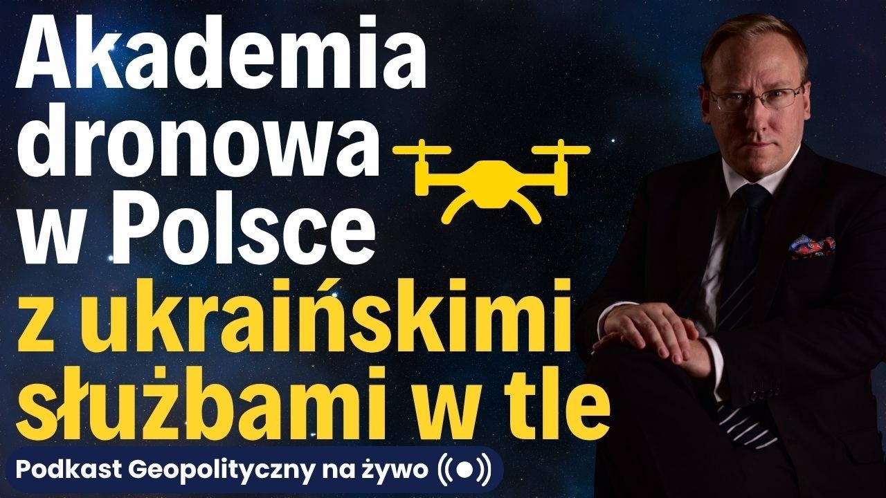 NA ŻYWO: Akademia dronowa w Polsce z ukraińskimi służbami w tle