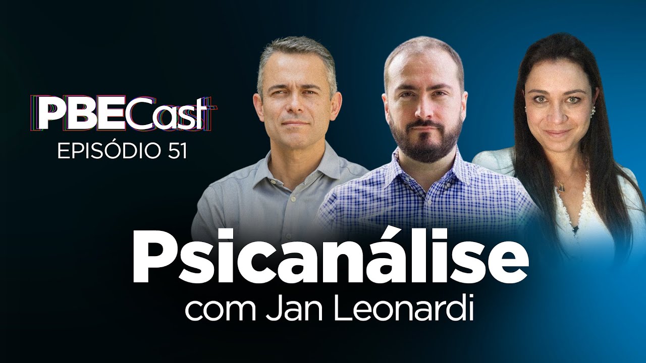 Psicanálise, com Jan Leonardi | PBECast #51