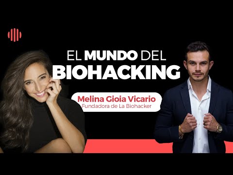 Biohacking, Programación Neurolinguistica y cambiar tus pensamientos | Melina Vicario, La Biohacker.