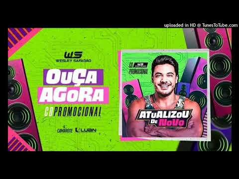 Me Supera em Off - Wesley Safadão Atualizou de Novo - Verão 2022