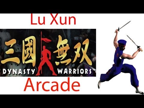Dynasty Warriors / Sangoku Musou Arcade - Lu Xun