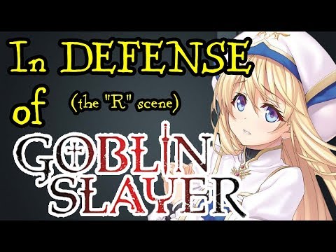 In Defense of Goblin Slayer