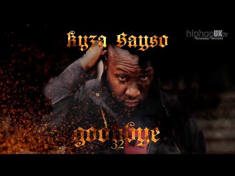 HipHopUKtv - Kyza Sayso - Goodbye 32