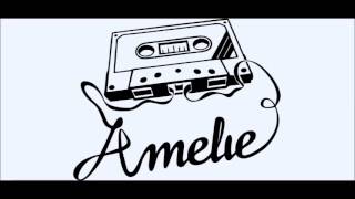 Amelie: Intro-Indescriptible