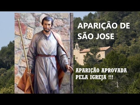 Conheça a história da aparição de São José !