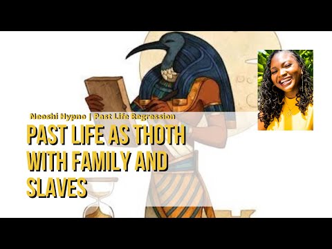081 Neoshi Hypno - Past life as Thoth with family and slaves | Past Life Regression