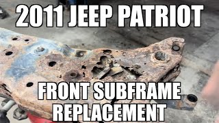 2011 Jeep Patriot, front subframe replacement