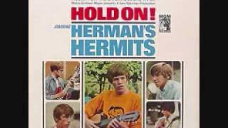 Herman&#39;s Hermits - Where Were You When I Needed You