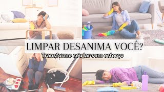 VOCÊ TEM PREGUIÇA NA HORA DA FAXINA?  | MINIMALISMO