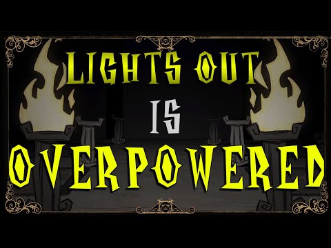 Why YOU Should Play LIGHTS OUT | Don't Starve Together Guide