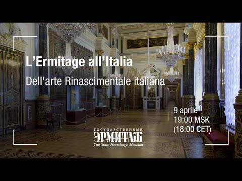 L'Ermitage all'Italia. Dell'arte Rinascimentale italiana