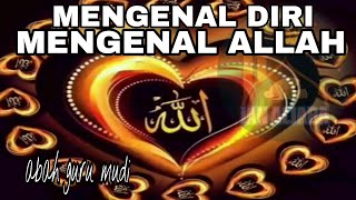 Download lagu Mengenal diri mengenal Allah - ma'rifat abah guru madi banjar masin mp3 Download lagu Mengenal diri mengenal Allah - ma'rifat abah guru madi banjar masin mp3