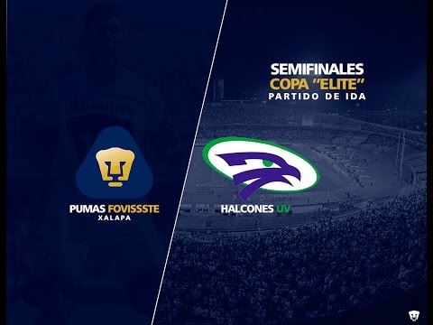 Semifinal Pumas Fovisste VS Halcones UV - Copa Elite IDA