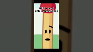 BFDI&#39;s most unfair elimination&#39;s... #shorts #capcut #bfdi #bfdia #idfb #bfb #tpot