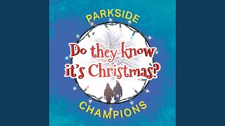 Do They Know It&#39;s Christmas?